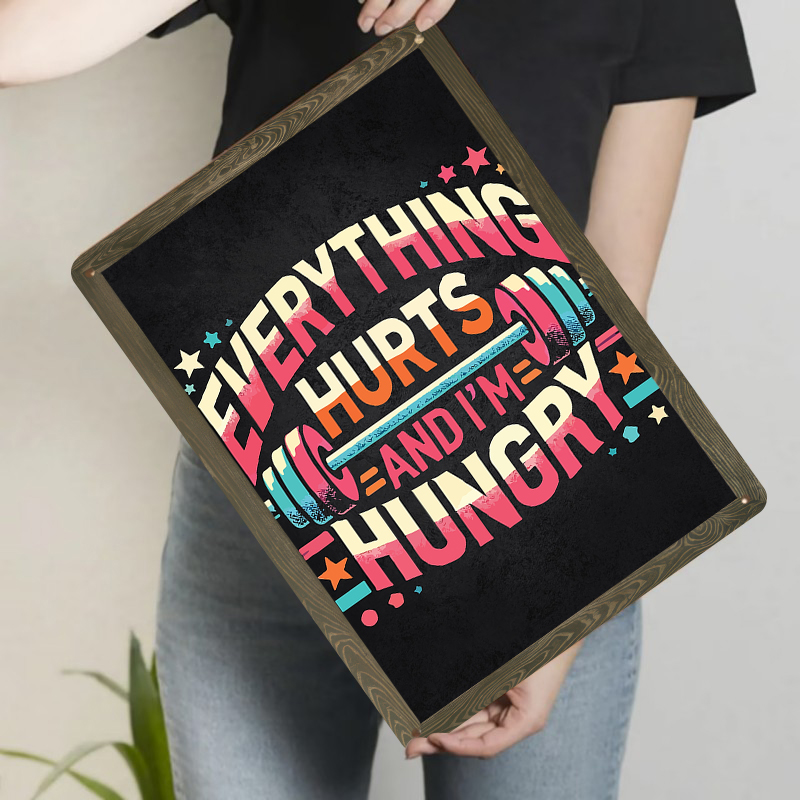 Everything Hurts And I'm Hungr - đánh giá và giá Home Gym Quotes